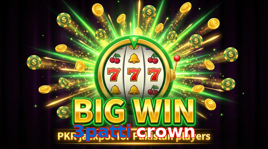 Big win animation on 3Patti Crown slot game